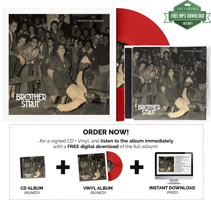 First Strut is the Deepest - Album